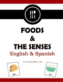 FOODS & THE SENSES (Adapted Workbook)- English or Spanish