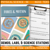 Force and Motion - Demos, Labs, and Science Stations
