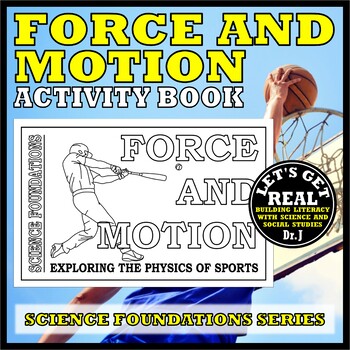 Preview of FORCE AND MOTION: The Physics of Sports (Science Foundations series)