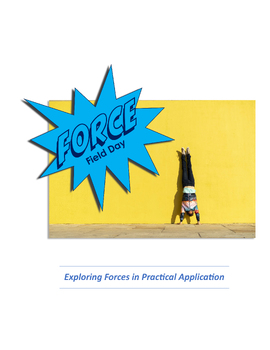 Preview of FORCE... Field Day