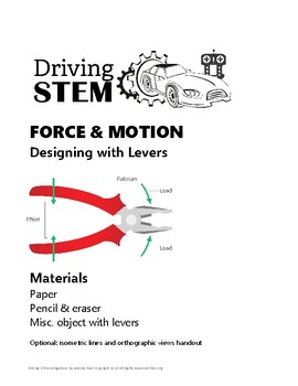 Preview of FORCE & MOTION Designing with Levers - 7th Grade DRIVING STEM