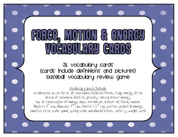Preview of FORCE MOTION ENERGY Vocabulary Cards & Baseball Review Game