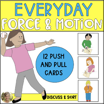 Preview of Force and Motion: Push & Pull {Cards for Sorting} Science Kindergarten & First