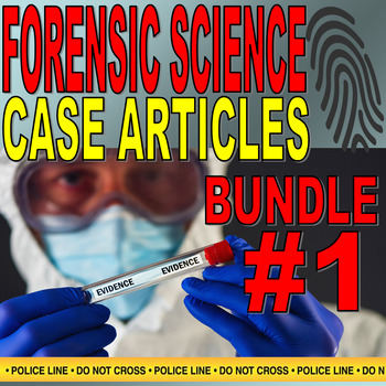 Preview of FORENSIC CASES: BUNDLE #1 (14 Articles / Worksheets / No Prep / Crime / Sub)