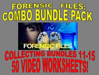 Preview of FORENSIC FILES COLLECTION (BUNDLES 11-15 : 50 VIDEO WORKSHEETS!)