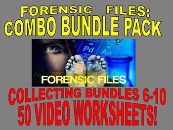 Preview of FORENSIC FILES COLLECTION (BUNDLES 6-10 : 50 VIDEO WORKSHEETS)