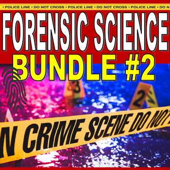 Preview of FORENSIC SCIENCE BUNDLE #2 (20+ Assignments / 90+ Pages) - Sub Plans / No Prep