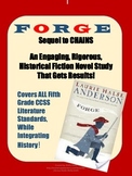 FORGE: A Historical Fiction Novel Study on The Revolutiona