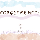 FORGET ME NOT.t font