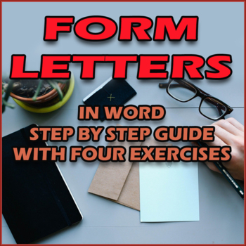 Preview of FORM LETTERS step by step guide and 4 exercises Microsoft Word