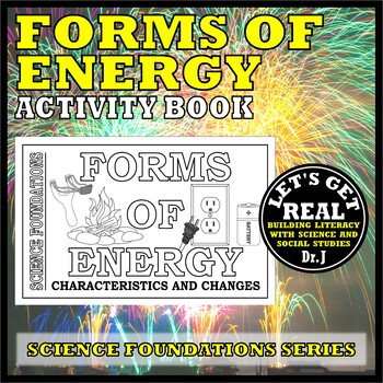 Preview of FORMS OF ENERGY ACTIVITY BOOK: Characteristics and Changes (Science Foundations)