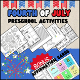 4th OF JULY- Preschool activities about Independence Day
