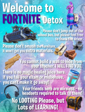 FORTNITE Detox Poster - Welcome Back to School - Funny - C
