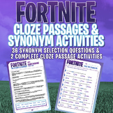 FORTNITE - Grammar Activities - Cloze Passages & Synonym s