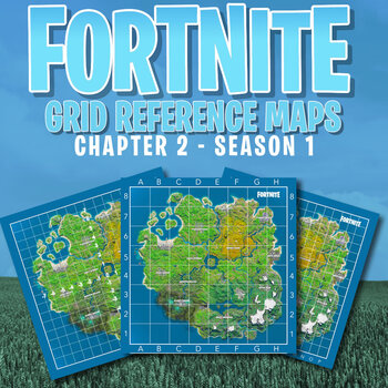 Preview of FORTNITE - Grid Reference & Coordinate Plane Maps - Chapter 2 Season 1