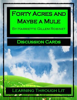 Preview of FORTY ACRES AND MAYBE A MULE Discussion Cards (Answer Key Included)
