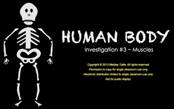 Preview of FOSS Human Body SMARTboard Muscles Investigation ~ 3rd Grade ~ Muti-day Unit