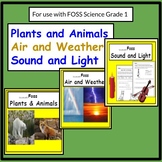 FOSS Science Grade 1 Bundle - Plants & Animals- Air & Weat
