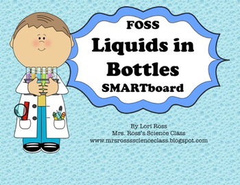 Preview of FOSS Science Liquids in Bottles Smartboard