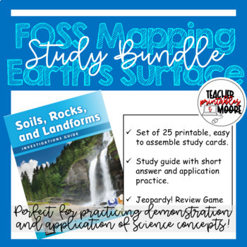 Preview of FOSS Soils, Rocks and Landforms: Mapping Earth's Surface Study Bundle!