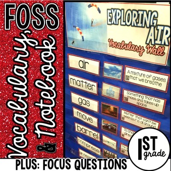 Preview of FOSS Vocabulary Focus Questions and Notebook First Grade