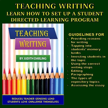 Preview of Teaching Writing - Learn How To Set Up A Student Directed Learning Program
