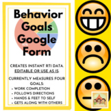 FOUR DAILY BEHAVIORAL GOALS Google Form: Generate Instant 