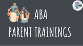 FOURTEEN ABA Parent Trainings!!!