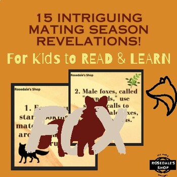 Preview of FOXY LOVE: 15 Intriguing Mating Season Revelations for Kids to Learn ABOUT!