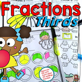 FRACTIONS: THIRDS