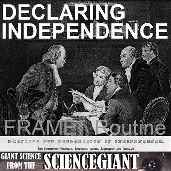 Preview of FRAME Routine: Declaring Independence