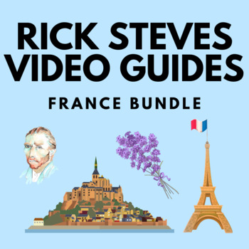 Preview of FRANCE BUNDLE: Rick Steves Video Guides - French / Geography - Easy Sub Plans