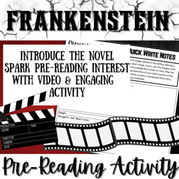 Preview of FRANKENSTEIN By Mary Shelley | Novel Study Intro Activity | Video & Reflection