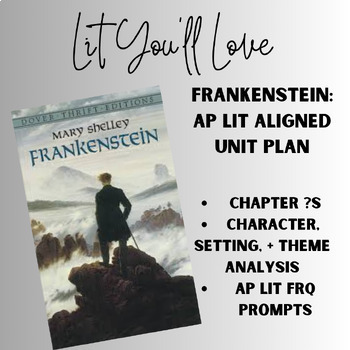 Preview of FRANKENSTEIN Complete Unit (new AP Lit Aligned!)