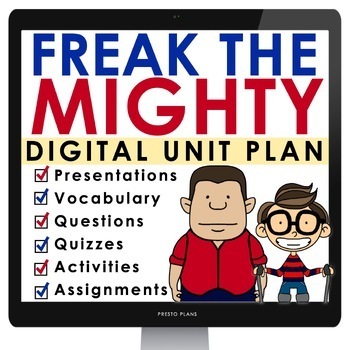 Preview of Freak the Mighty Unit Plan - Rodman Philbrick Novel Study Reading Unit - Digital