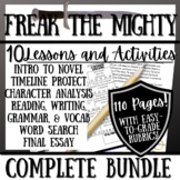 FREAK THE MIGHTY Novel Study Unit Bundle 10 Resources! Pro