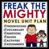 Freak the Mighty Unit Plan - Novel Study Reading Unit - Ro
