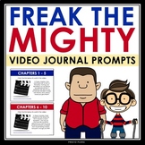Freak the Mighty Writing Prompts - Video Clips and Journal