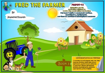 Preview of AGRICULTURE: FARMING - FRED THE FARMER BOOK 3 of 3 - Farmers’ routine, etc.