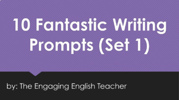 Preview of FREE 10 Fantastic Writing Prompts (Set 1)