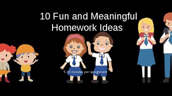 Preview of FREE: 10 Meaningful and Fun Homework Ideas