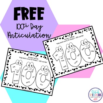 Preview of FREE 100th Day Articulation for Speech Therapy