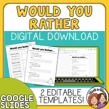 Preview of Would You Rather Question Response Templates FREEBIE - Edit in Google Apps