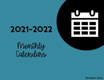 Preview of FREE 2021-2022 School Year Monthly Calendars