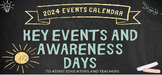 FREE 2024 Calendar of Events and Awareness Days for Teache