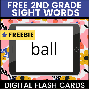 Preview of FREE 2nd Grade Sight Word Practice Flash Cards Powerpoint & Google Slides