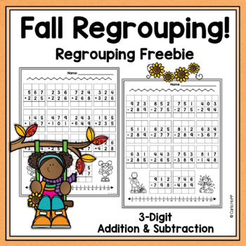 Preview of FREE!  FALL 3 Digit Addition & Subtraction With Regrouping