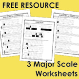 3 Major Scale Worksheets  - FREE
