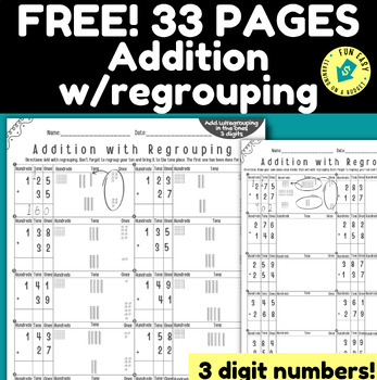 Preview of FREE!! 32 pages of 3 Digit Addition with Regrouping! Scaffolded for rigor! ✏