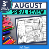 AUGUST Spiral Review Worksheets Math Activities 3rd Grade 